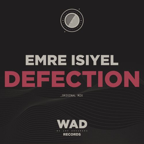 Emre Isiyel - Defection [WAD012]